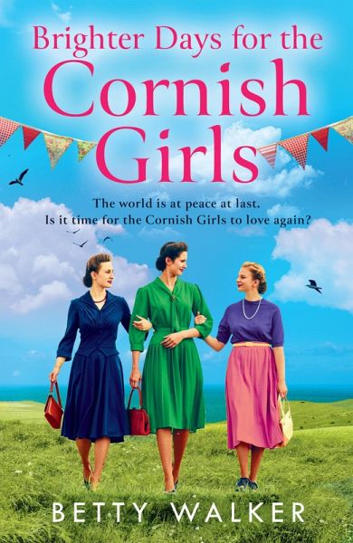 Brighter Days for the Cornish Girls (eBook, ePUB) Brighter Days for the Cornish Girls (eBook, ePUB)