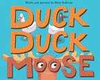 Duck, Duck, Moose (eBook, ePUB)