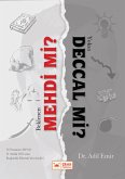 Beklenen Mehdi mi? Yoksa Deccal mi? (eBook, ePUB)