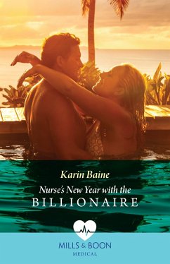 Nurse's New Year With The Billionaire (eBook, ePUB) - Baine, Karin