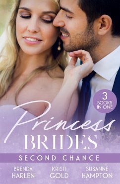 Princess Brides: Second Chance (eBook, ePUB) - Harlen, Brenda; Gold, Kristi; Hampton, Susanne