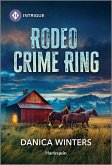 Rodeo Crime Ring (eBook, ePUB)