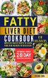Fatty Liver Diet Cookbook for Beginners... - Bild 1