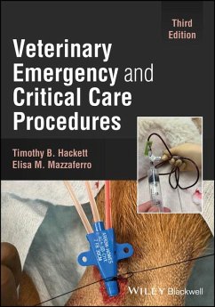 Veterinary Emergency and Critical Care Procedures (eBook, ePUB) - Hackett, Timothy B.; Mazzaferro, Elisa M.