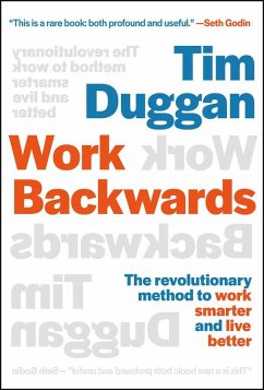 Work Backwards (eBook, ePUB) - Duggan, Tim