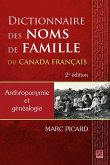 Dictionnaire des noms de famille du Canada français. Anthroponymie et généalogie. 2e édition (eBook, PDF) Dictionnaire des noms de famille du Canada français. Anthroponymie et généalogie. 2e édition (eBook, PDF)