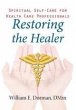 Restoring the Healer : Spiritual... - Bild 1