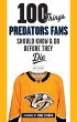 100 Things Predators Fans Should Know &... - Bild 1