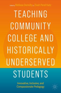 Teaching Community College and Historically Underserved Students (eBook, PDF)