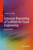 Extrusion Bioprinting of Scaffolds for Tissue Engineering (eBook, PDF)