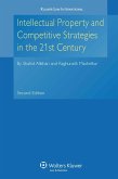 Intellectual Property and Competitive Strategies in 21st Century (eBook, PDF)