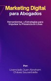 Marketing Digital para Abogados (eBook, ePUB) Marketing Digital para Abogados (eBook, ePUB)