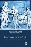 The Snake in the Clinic (eBook, ePUB) The Snake in the Clinic (eBook, ePUB)