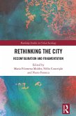 Rethinking the City (eBook, PDF) Rethinking the City (eBook, PDF)