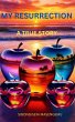 My Resurrection (eBook, ePUB) - Bild 1