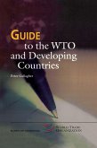 Guide to the WTO and Developing Countries (eBook, PDF) Guide to the WTO and Developing Countries (eBook, PDF)