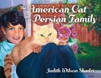 The American Cat and the Persian Family (eBook, ePUB)