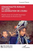 Communautés rurales du Laos : la génération de l'oubli (eBook, PDF) Communautés rurales du Laos : la génération de l'oubli (eBook, PDF)