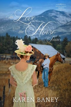 Cover In Love with the Horse Trainer (Larson Sisters Series, #3) (eBook, ePUB)