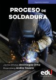 Proceso de soldadura (eBook, PDF) Proceso de soldadura (eBook, PDF)
