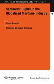 Seafarers' Rights in the Globalized Maritime Industry (eBook, PDF)