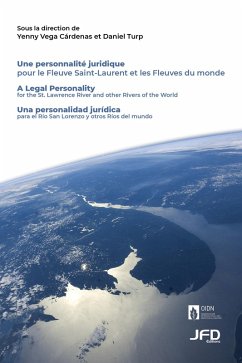 Cover Une personnalité juridique pour le Fleuve Saint-Laurent et les Fleuves du monde (eBook, PDF)