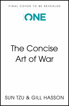 The Concise Art of War (eBook, ePUB) - Tzu, Sun