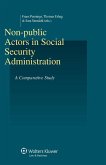 Non-public Actors in Social Security Administration (eBook, PDF)