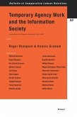 Temporary Agency Work and the Information Society (eBook, PDF) Temporary Agency Work and the Information Society (eBook, PDF)