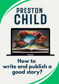 Cover How to write and publish a good story? (eBook, ePUB)