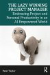 The Lazy Winning Project Manager... - Bild 1