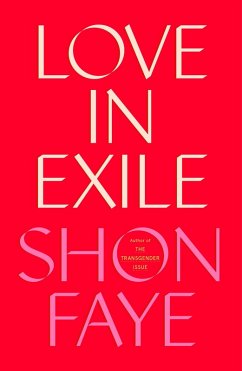 Love in Exile (eBook, ePUB) - Faye, Shon
