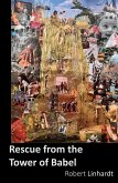 Rescue from the Tower of Babel (eBook, ePUB) Rescue from the Tower of Babel (eBook, ePUB)