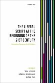 The Liberal Script at the Beginning of the 21st Century (eBook, ePUB)