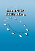 Guide to Product Liability in Europe (eBook, PDF) Guide to Product Liability in Europe (eBook, PDF)