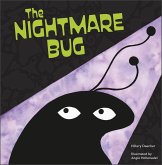 The Nightmare Bug (eBook, ePUB) The Nightmare Bug (eBook, ePUB)