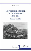 Le Premier Empire au Portugal 1807-1811 (eBook, PDF)