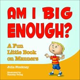 Am I Big Enough? (eBook, ePUB) Am I Big Enough? (eBook, ePUB)