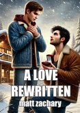 A Love ReWritten (A Life in Words, #3) (eBook, ePUB)