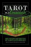 Tarot at a Crossroads (eBook, ePUB) Tarot at a Crossroads (eBook, ePUB)