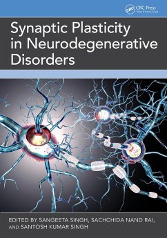 Synaptic Plasticity in Neurodegenerative Disorders (eBook, ePUB)
