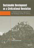 Sustainable Development as a Civilizational Revolution (eBook, ePUB)