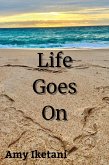 Life Goes On (eBook, ePUB)