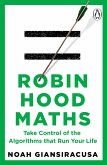 Robin Hood Maths (eBook, ePUB) Robin Hood Maths (eBook, ePUB)