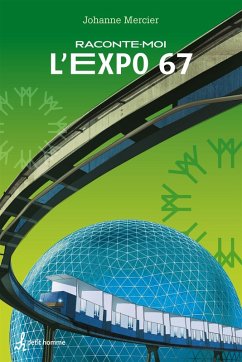 Cover Raconte-moi L'Expo 67 - Nº 18 (eBook, ePUB)