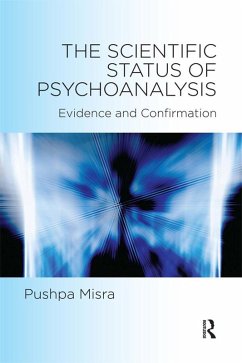 The Scientific Status of Psychoanalysis (eBook, ePUB) - Misra, Pushpa
