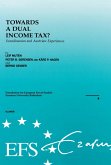 Towards a Dual Income Tax? (eBook, PDF) Towards a Dual Income Tax? (eBook, PDF)