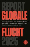 Report Globale Flucht 2025 (eBook, ePUB)