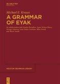 A Grammar of Eyak (eBook, ePUB) A Grammar of Eyak (eBook, ePUB)
