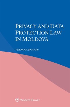 Cover Privacy and Data Protection Law in Moldova (eBook, ePUB)